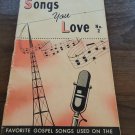 Vintage Songs You Love: Gospel Songs from Back to Bible Broadcast No. 2 Vintage Songs You Love: Gospel Songs from Back to Bible Broadcast No. 2