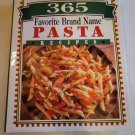 365 Favorite Brand Name Pasta Recipes Cookbook 365 Favorite Brand Name Pasta Recipes Cookbook