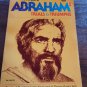 Abraham: Trials and Triumph by Gene A. Getz (1976 Paperback)