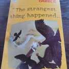 The Strangest Thing Happened by Ethel Barrett
