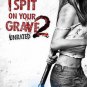I Spit On Your Grave 2