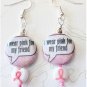 Breast Cancer Friend Support Earrings - Item #EK79