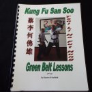 San Soo Kung Fu Green Belt Lesson Book - Over 230 Illustrations!