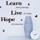 'Learn, Live, Hope' Wall Art Quotes Vinyl Sticker