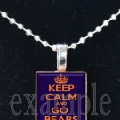 KEEP CALM & GO BEARS Navy Orange White Team Mascot Pendant Choices