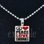PEACE LOVE CARDINALS Red, White, Black & Yellow Team Mascot Pendant Necklace or Keychain