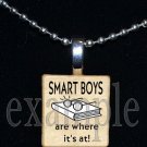SMART BOYS ARE WHERE ITS AT Scrabble Necklace Pendant Charm Key-chain Gift