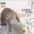 KAREN AOKI A Jazzy Day Best of Jazz 2CD NEW Malaysia Edition HDCD Remastered