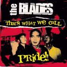 THE BLADES That's What We Call Pride CD New Malaysia Band Oi Skinhead Music