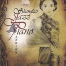 SHANGHAI JAZZ PIANO 2CD NEW Chinese Evergreen Hits in Jazz Style Grand Piano