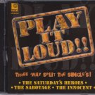 CD Saturday's Heroes The Sabotage The Innocent Play It Loud Oi Skinhead Music