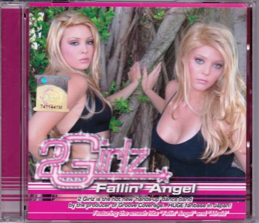 2 GIRLZ Fallin' Angel Hands Up Dance Produced by Groove Coverage CD NEW