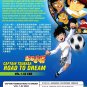 DVD ANIME CAPTAIN TSUBASA Road To 2002 Vol.1-52End Road To Dream English Sub