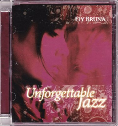 ELY BRUNA Italy Jazz Vocalist Unforgettable Jazz CD NEW Asia Edition Fred Buccini