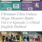 DVD Ultraman Ultra Galaxy Mega Monster Battle Episode 1-13End English Dubbed