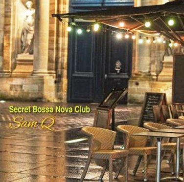 CD Sam Q - Secret Bossa Nova Club CD