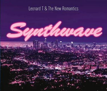 CD Leonard T & The New Romantics Synthwave CD