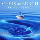 Chris De Burgh - Footsteps 2 Limited collector´s edition (CD+DVD)