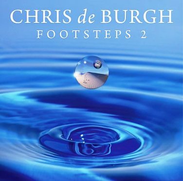 Chris De Burgh - Footsteps 2 Limited collector&Acirc;&acute;s edition (CD+DVD)
