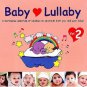 Baby Love Lullaby Vol.2 (2CD)