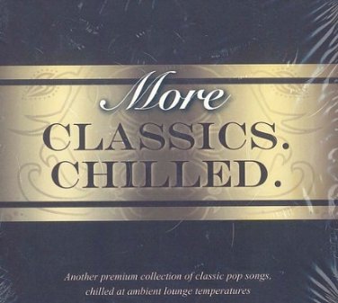 More Classics Chilled (2CD)