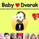 Baby Love Dvorak Vol.2 (2CD)