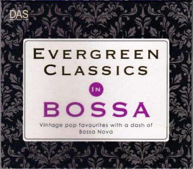 Evergreen Classics In Bossa Nova Jazz 2CD New Vintage Pop Monique Kessous