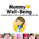 Mommy Love Well-Being (2CD)