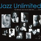 Jazz Unlimited Vol.2 - The Ultimate Jazz Vocal Collection....Ever (2CD)