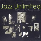 Jazz Unlimited Vol.4 - The Ultimate Jazz Vocal Collection....Ever (2CD)