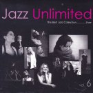 Jazz Unlimited Vol.6 Ultimate Jazz Vocal Collection Ever 2CD New DW Mastering