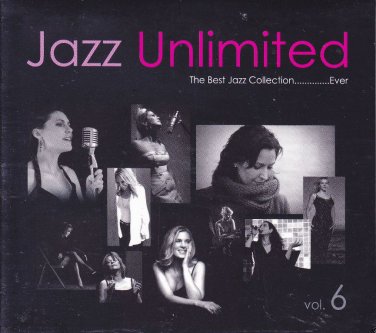 Jazz Unlimited Vol.6 Ultimate Jazz Vocal Collection Ever 2CD New DW Mastering