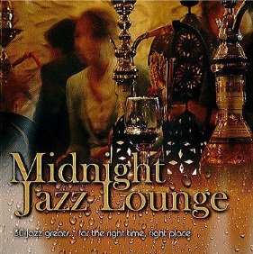 Midnight Jazz Lounge (2CD) - 30 Jazz greats