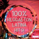 100% Reggaeton Latina Hits (CD)