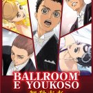 DVD Ballroom e Youkoso Vol.1-24End Welcome To The Ballroom Anime English Sub