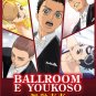 DVD Ballroom e Youkoso Vol.1-24End Welcome To The Ballroom Anime English Sub