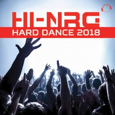HI NRG Hard Dance 2018 2CD