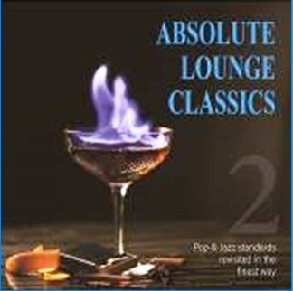 CD Absolute Lounge Classics Vol.2 2CD