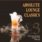 CD Absolute Lounge Classics Vol.3 2CD
