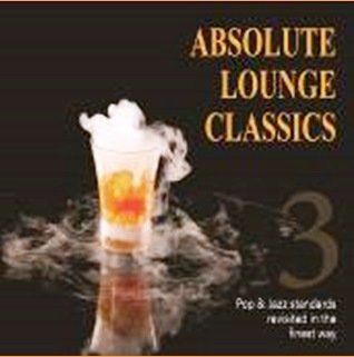 CD Absolute Lounge Classics Vol.3 2CD
