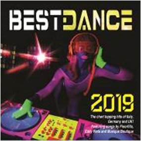 Best Dance 2019 2CD The chart topping hits of Italy, Germany and UK