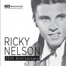 Ricky Nelson 25th Anniversary DW Mastering CD