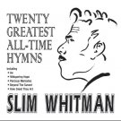 Slim Whitman Twenty Greatest All-Time Hymns CD