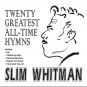 Slim Whitman Twenty Greatest All-Time Hymns CD