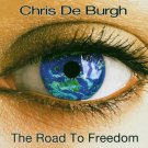 Chris De Burgh The Road To Freedom CD