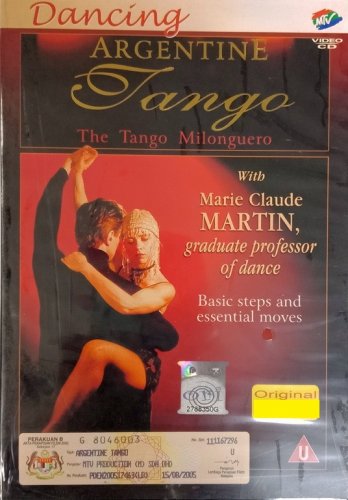 Dancing Argentine Tango The Tango Milonguero VCD