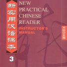 New Practical Chinese Reader Vol.3: Instructor's Manual--Learn Mandarin