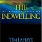 The Indwelling: The Beast Takes Possession (Left Behind No. 7), Tim F. LaHaye, J