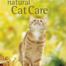 Natural Cat Care by Christopher Day Hardcover Book (English)