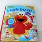 Sesame Street -  I Can Do It! (Board Book)